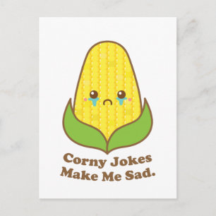 Sad Corn, Corny Jokes Make Me Sad Funny Pun Postcard