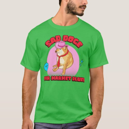 Sad Doge Dump It Crypto Meme T_Shirt
