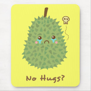 Sad Durian that gets no hugs Mouse Pad