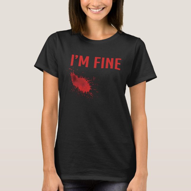 Sad Emotion I'm Fine Halloween T-Shirt (Front)