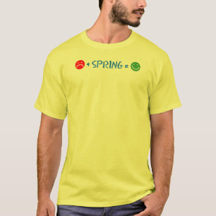 Sad Face Plus Spring Equals Happy Face T-Shirt
