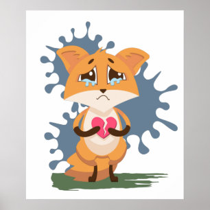 Sad Fox with a Broken Heart Poster