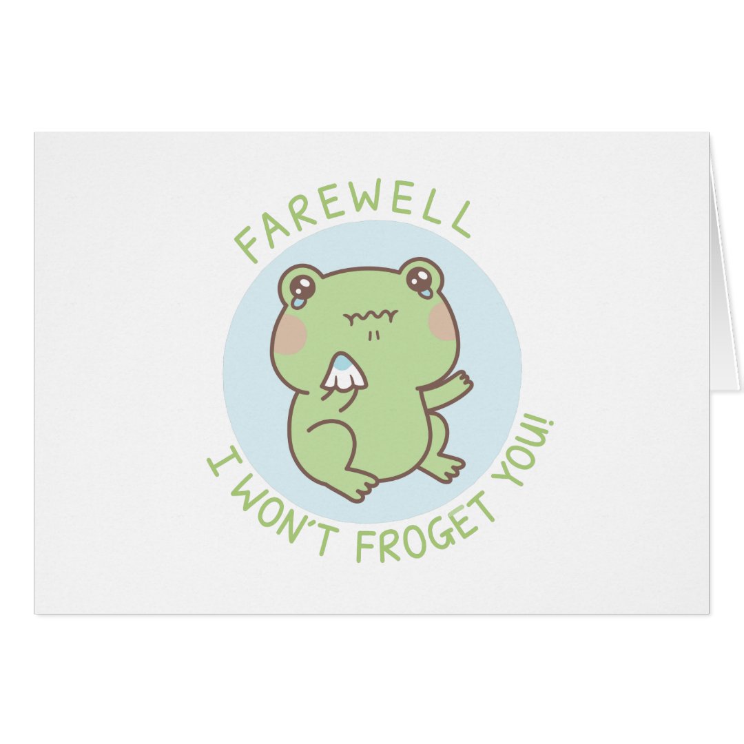 Sad Frog I Wont Froget You Farewell Greeting Card Zazzle