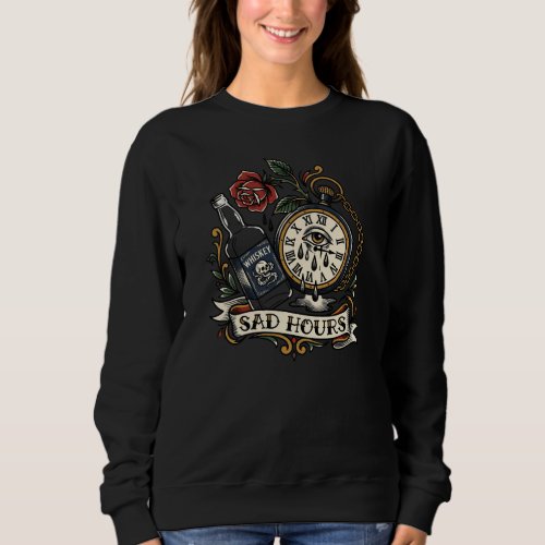 Sad Hours 3am Crying Clock Tattoo Flash Vintage Me Sweatshirt