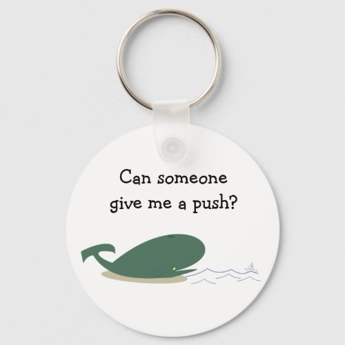 Sad little whale quote question funny animals keychain