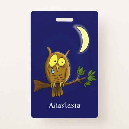 Sad owl with tear and moon missing you cartoon badge