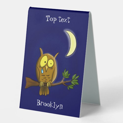 Sad owl with tear and moon missing you cartoon table tent sign