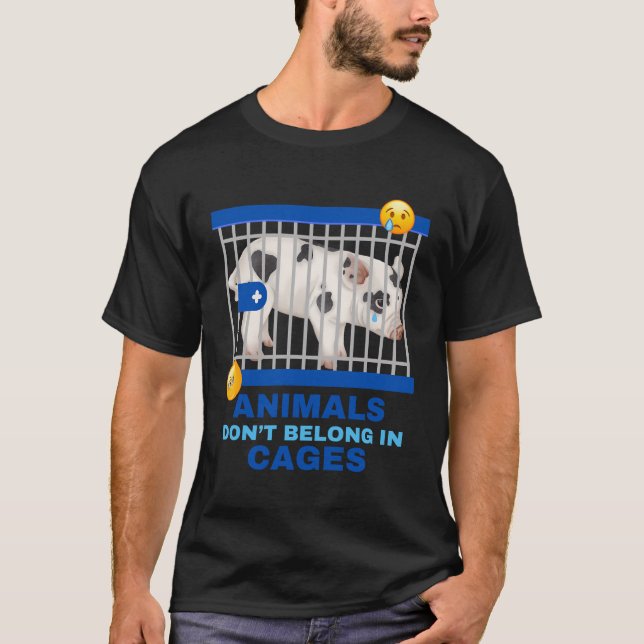 Sad Pig Animals Don'T Belong In Cages Cruelty Free T-Shirt (Front)