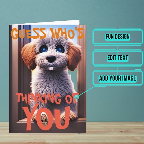 Sad Puppy Thinking of You Card