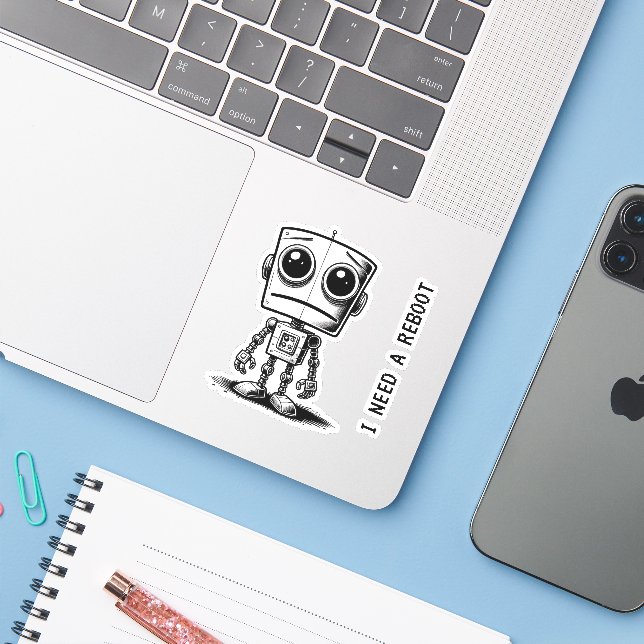 Sad Robot – I Need A Reboot Sticker (Laptop w/ iPhone)