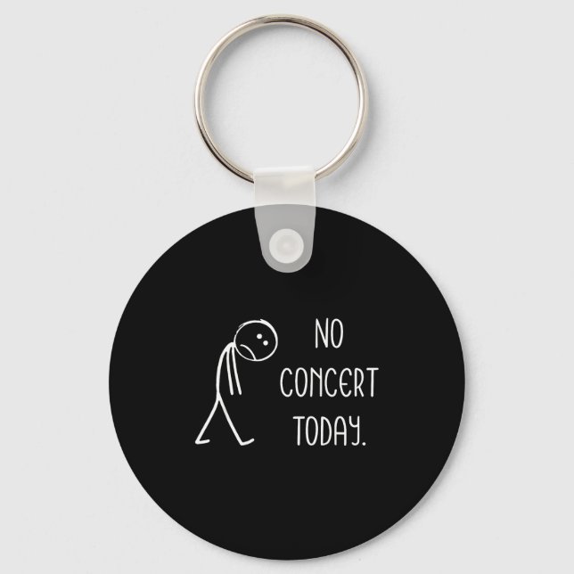 Sad Stick Figure Music Concert Lovers - No Concert Keychain (Front)