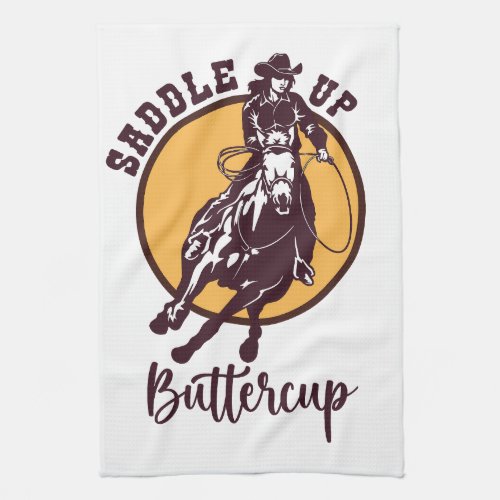 Saddle up buttercup kitchen towel