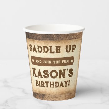 Saddle Up Country Western Cowboy  Paper Cups by YourMainEvent at Zazzle