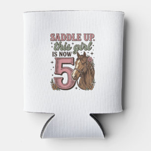 Saddle Up Girl 5th Birthday Horse Cowgirl Shirt Can Cooler