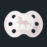 Saddlebred Pacifier<br><div class="desc">pacifier</div>