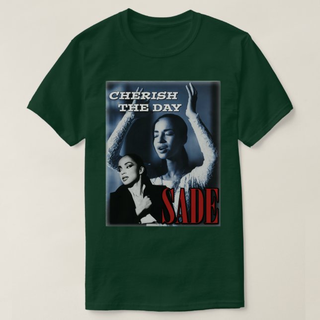 Sade Adu Cherish The Day T-Shirt (Design Front)