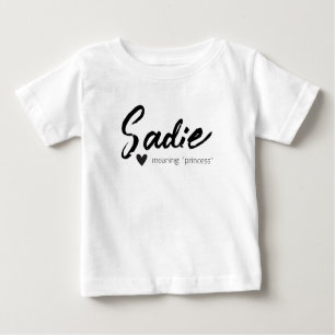 Sadie Name Meaning Minimal Modern Text Calligraphy Baby T-Shirt