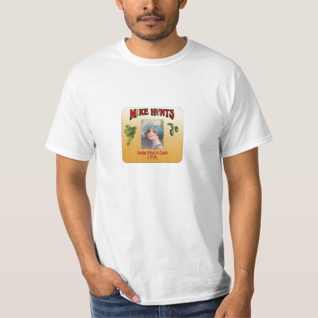 Sadie What A Gash I.P.A. Label T-Shirt (Front)
