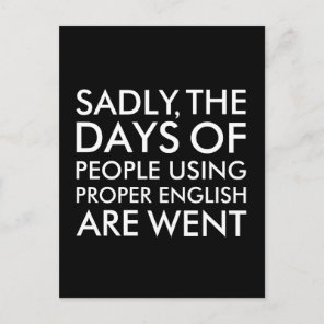 Sadly People Using Proper English Spelling Postcard