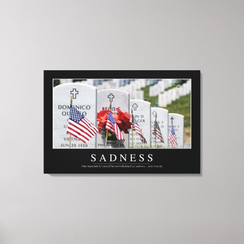 Sadness Inspirational Quote Canvas Print