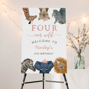 Safari Animal Four Ever Wild Girl Birthday Welcome Foam Board