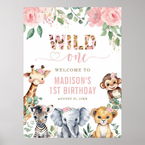 Safari Animal Wild One Floral 1st Birthday Welcome Poster