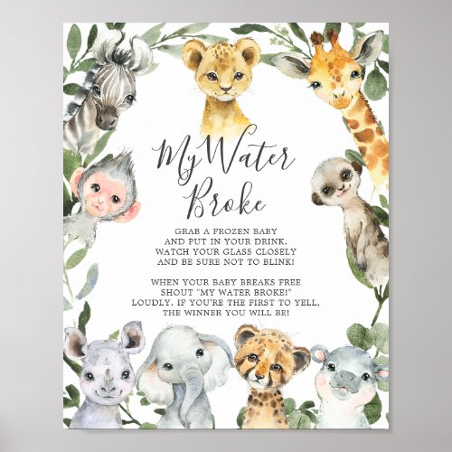 Safari Animals Baby Shower My Water Broke Sign