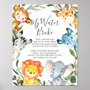 Safari Animals Baby Shower My Water Broke Sign
