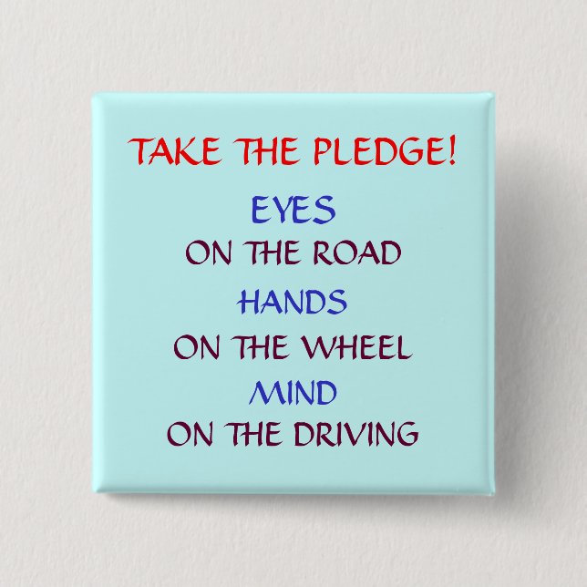 "SAFE DRIVING PLEDGE" BUTTON (Front)