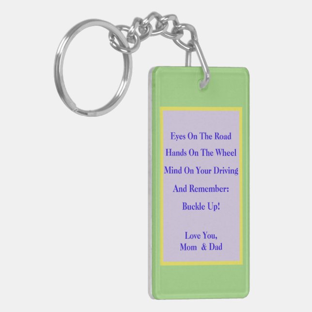 SAFE DRIVING REMINDERS TO CHILD FROM PARENTS KEYCHAIN (Front Left)