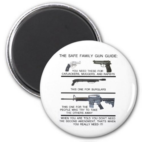 SAFE FAMILY GUN GUIDE MAGNET
