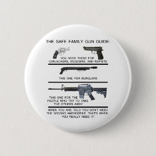 SAFE FAMILY GUN GUIDE PINBACK BUTTON