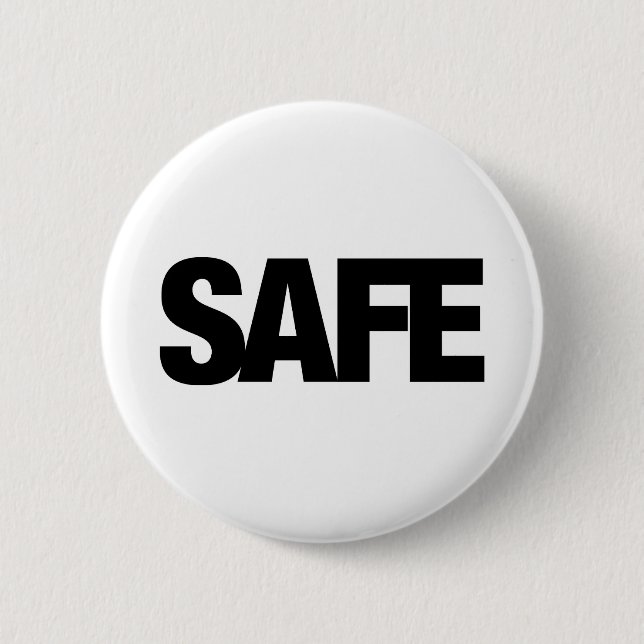 Safe Pinback Button (Front)