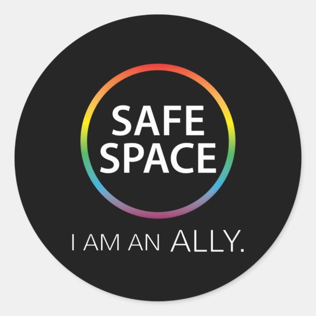 Safe Space I Am An Ally Classic Round Sticker (Front)