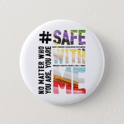 Safe With Me Watercolor Round Button