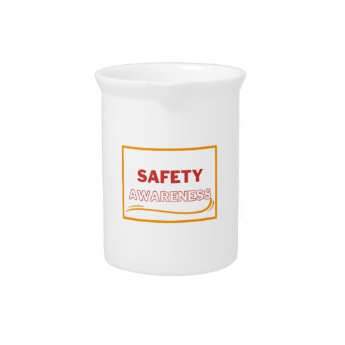 Safety Awareness Red Text Yellow Border Safety Beverage Pitcher