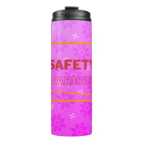 Safety Awareness Red Text Yellow Border Safety Thermal Tumbler