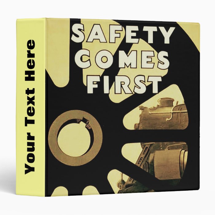 Safety Comes First Binders