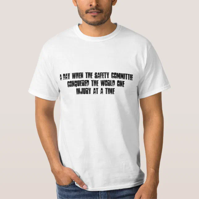 Safety Committee T-Shirt | Zazzle