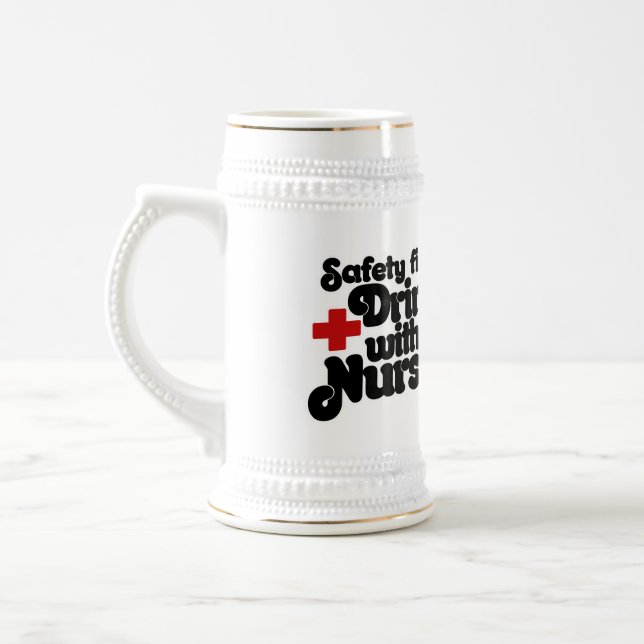 Safety First Drink with a NURSE Beer Stein (Left)