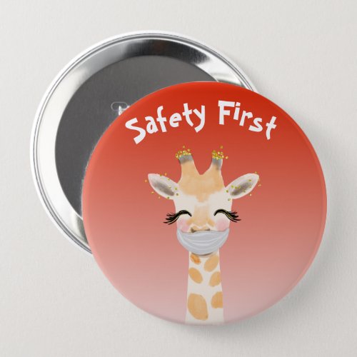 Safety First Giraffe Animal Cute Button