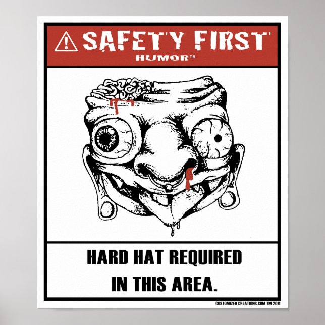 Safety First Humor-Hard Hat Poster (Front)