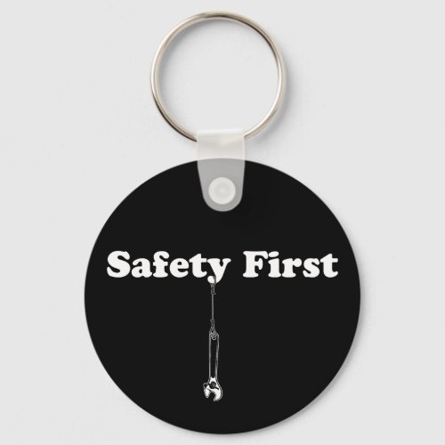 Safety First Keychain