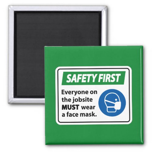 Safety First Magnet