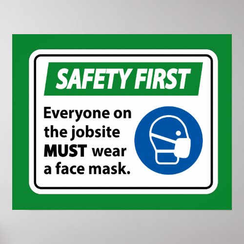 Safety First Poster