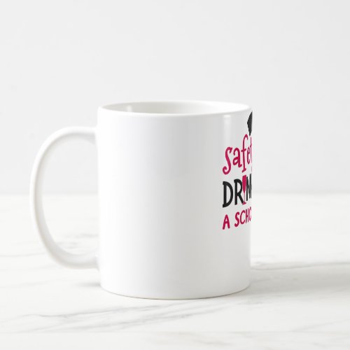 Safety First School Nurse Funny Nurses Week Gifts  Coffee Mug