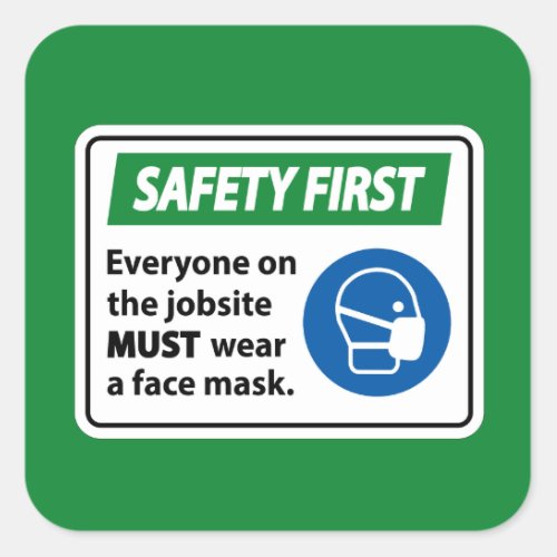 Safety First Square Sticker