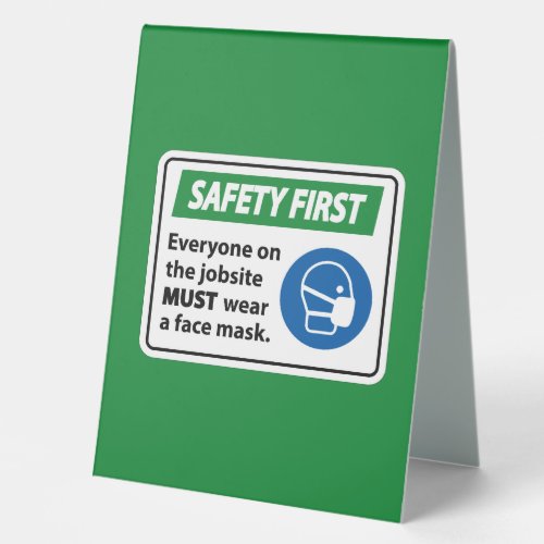 Safety First Table Tent Sign