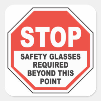 Safety Glasses Required Square Sticker