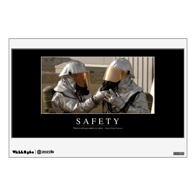 Safety: Inspirational Quote Wall Sticker (Front)